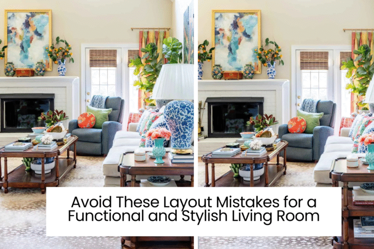 Avoid These Layout Mistakes for a Functional and Stylish Living Room