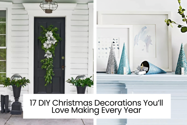17 DIY Christmas Decorations You’ll Love Making Every Year